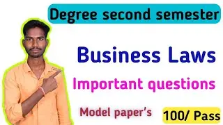 Degree second semester Business Laws imp questions 