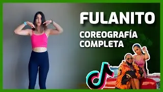 [TUTORIAL COMPLETO] 🎖 de la coreografía FULANITO Tik Tok - Becky G & El Alfa