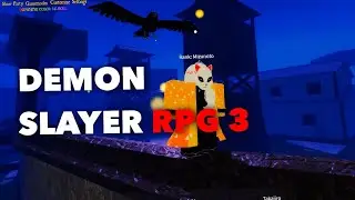 Demon Slayer RPG 3 SNEAKS! | Part 6