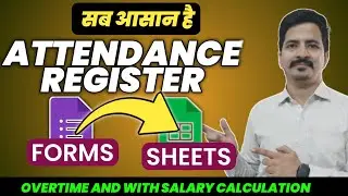 Attendance Sheet with Salary Calculation Using Google Form and Google Sheet For All Months in One