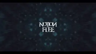Notion To Flee single teaser