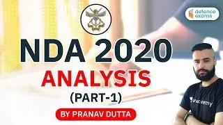 1:00 PM - NDA 2020 GK Paper Analysis by Pranav Dutta | NDA GK Paper 2020 Analysis (Part-1)
