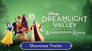 Disney Dreamlight Valley: Wishblossom Ranch - Showcase Trailer