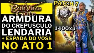 BALDUR'S GATE 3 - PEGUE A ARMADURA DO CREPUSCULO NO ATO 1 + 1400xp De GRAÇA (PATCH 7)!!!