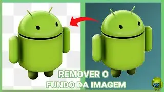 COMO REMOVER FUNDO DE IMAGEM PELO CELULAR