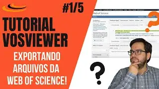 Como exportar artigos da Web of Science para o VosViewer? Bibliometria [prático]!