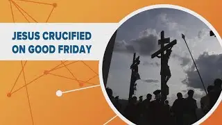 Connecting the dots to explain what the holiday of Good Friday is