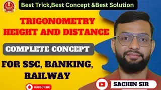 Complete Trigonometry Height and Distance||SSC Special Batch | Sachin Sir | SSC/Railway #ssc