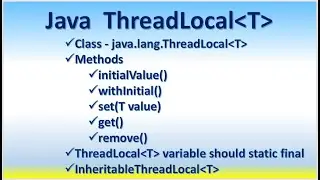 Java ThreadLocal | InheritableThreadLocal | initialValue | withInitial() | set() | get() | remove()