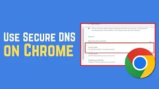 Chrome FIX – Use Secure DNS This setting is Disabled on Managed Browsers LEGALLY (2025)