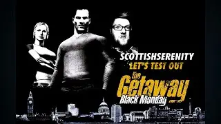 Let's Play: The Getaway Black Monday