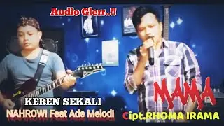 Rhoma Irama-Mama COVER M Nahrowi Feat Ade Melodi-Stf Pengabdian Rhoma Irama