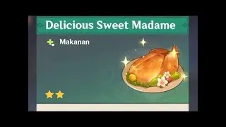 Tutorial Masak Sweet Madame - Genshin Impact