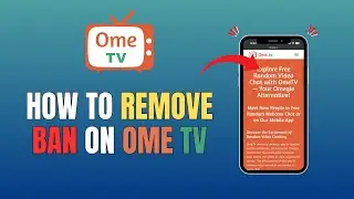 HOW TO REMOVE BAN ON OME TV (FULL GUIDE 2026)