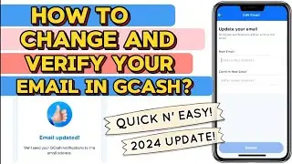 HOW TO CHANGE EMAIL ADDRESS IN GCASH? HOW TO VERIFY YOUR EMAIL ADDRESSS IN GCASH? Sobrang bilis lang