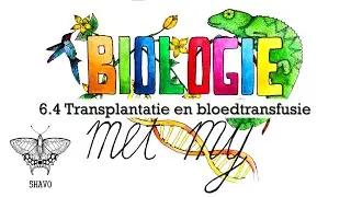 5H - 6.4 Transplantatie en bloedtransfusie