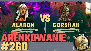 Heroes 5 Arena | Arenkowanie #260 | Sylwan vs Twierdza | mroczne czasy?!