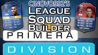 FIFA 16 - PRIMERA DIVISION SQUAD BUILDER!! With TOTS TEVEZ & IMOTM RODRIGUEZ!!!