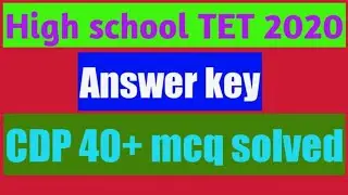 Answer key(CDP) of High school TET 2020