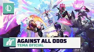 Against All Odds | Tema Oficial do Esquadrão Anima 2024 – League of Legends