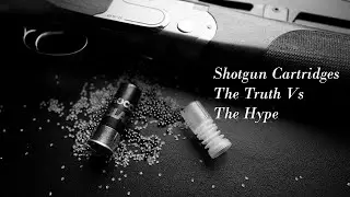 What Makes A Good Shotgun Cartridge?