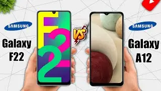 Samsung Galaxy F22 Vs Samsung Galaxy A12