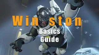 Overwatch Tutorial: Winston |Basic|