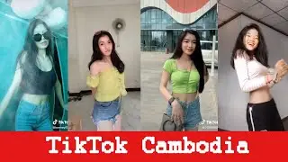 The Best Khmer TikTok 2020​ Part 6