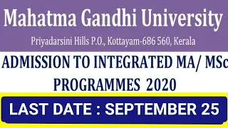 MG University Integrated MA, Msc Admission 2020 Details