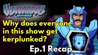Visionaries: Knights of the Magical Light - Episode 1 Recap