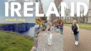 IRELAND TRAVEL VLOG ☘️🇮🇪 Dublin, Galway, Cliffs of Moher | a 4 day trip through Ireland