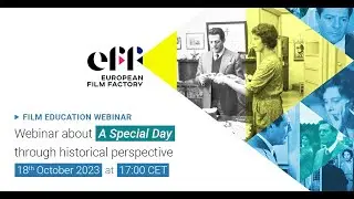 EFF Webinar - Film Literacy through A SPECIAL DAY
