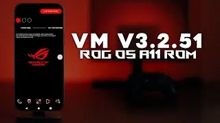 Virtual Master v3.2.51 | ROG OS v5 Custom ROM Magisk Rooted  Android 11