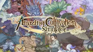 Времяпрепровождение в Amazing Cultivation Simulator
