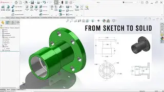 SolidWorks Quick Start: Your First Step in 3D Modeling