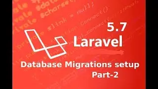 database migrations in laravel 5.7 || migrations   || laravel master || database migration part 2