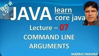 Learn Core Java : Command Line Arguments for main method in java. Passing arguments to main method
