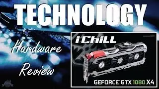 Tech Review - Inno3D GeForce GTX 1080 iChill Air Boss X4
