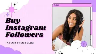 How to buy Instagram followers | The Step by Step guide