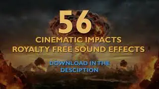 56 Epic Cinematics Impacts Royalty Free Sound Effects #sounddesign #cinematic #soundeffects