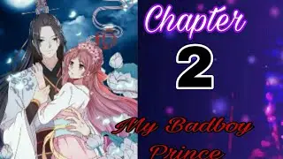 COMIC MY BADBOY PRINCE, CHAPTER 2