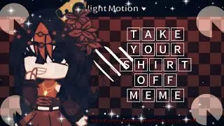 Take your shirt off meme MY MOTHER'S BIRTHDAY SPECIAL - FROM PASTELSUNDAYS read description