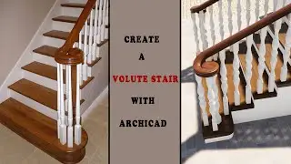Model a Volute with Archicad's railing tool [Model a Volute Stair with Archicad Section 3]