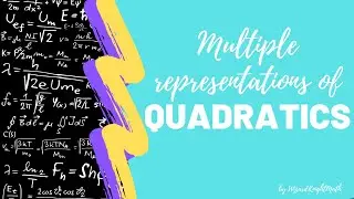 Multiple Representations of Quadratics