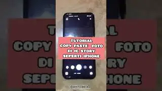 Tutorial Android | Copy Paste Foto di IG Story Seperti iPhone