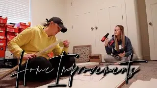 Home Improvements | Kale and Jess