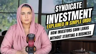 Syndicate Investment Explained in Simple Urdu | How Investors Earn Lakhs Without Starting a Business
