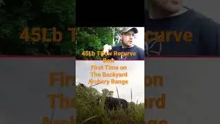 45lb TBow Recurve Bow- First Time at the Backyard Archery Range
