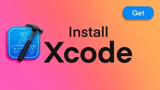 How to Install Xcode on Mac | Set Up the Swift Development Environment on a Mac