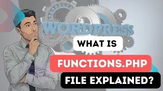 What is Functions php File in WordPress How to Edit it Tutorial 2020